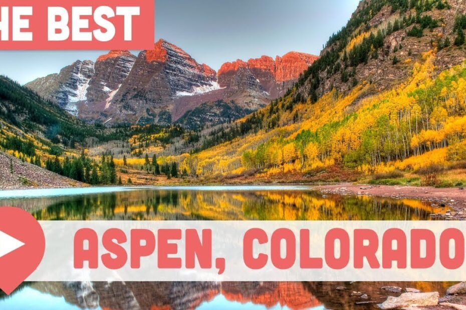 Best Things To Do In Aspen Color 930x620 