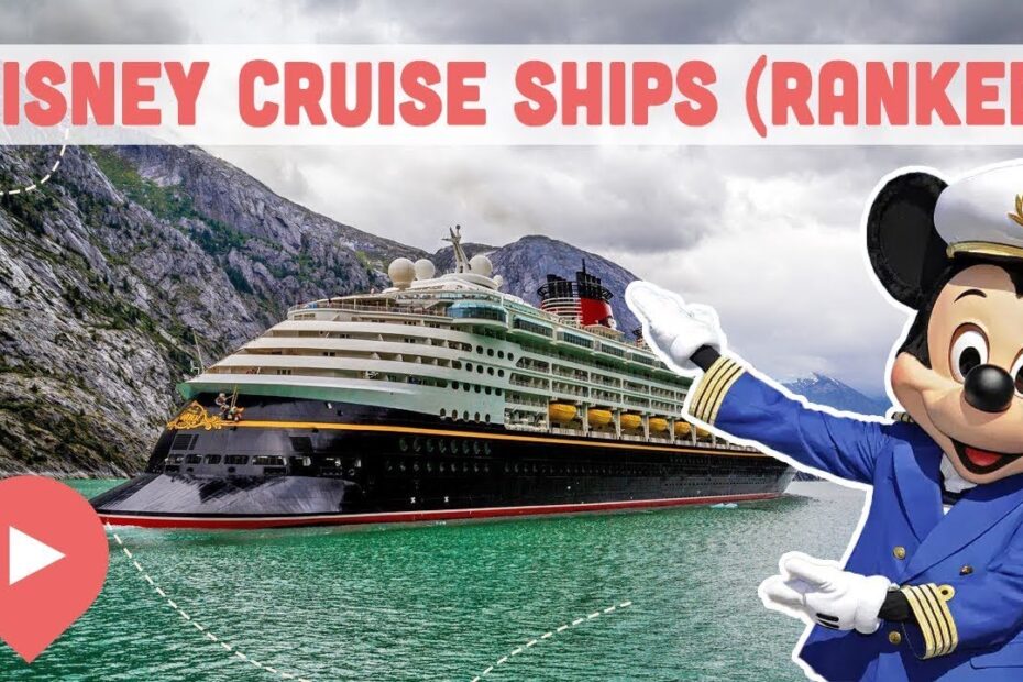 disney cruise ships best to worst