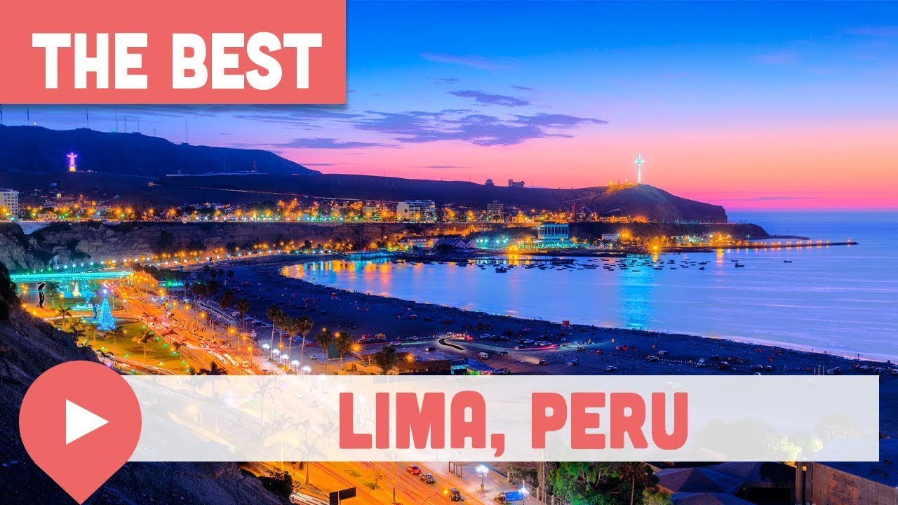 Best Things to Do in Lima, Peru